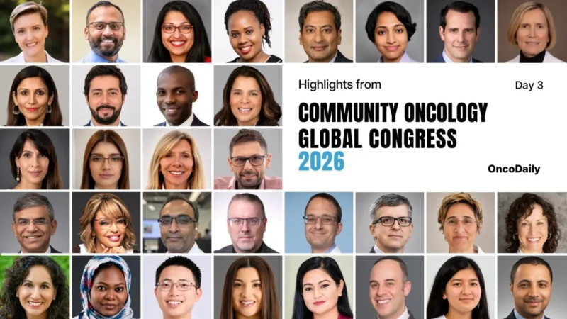 Highlights From Community Oncology Global Congress 2026, Day 3