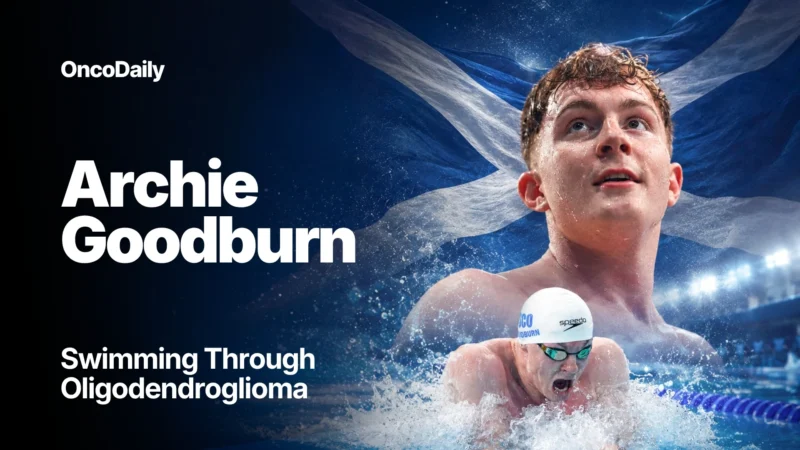 Archie Goodburn: Defying Oligodendroglioma While Racing for the Future of Brain Cancer Care