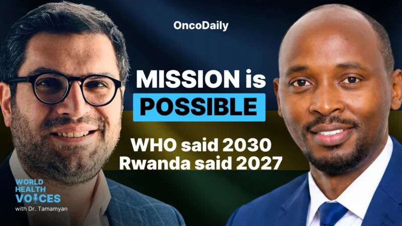 Mission is possible: WHO said 2030 – Rwanda said 2027: Dr. Sabin Nsanzimana