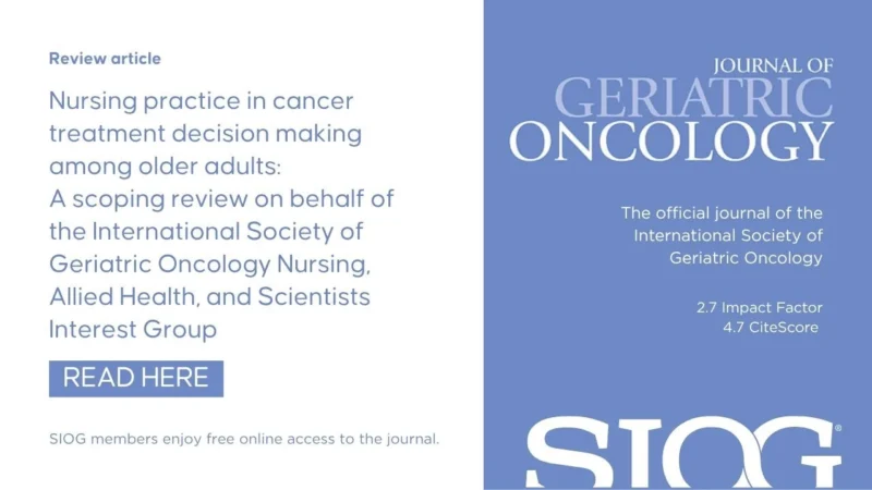 What Role Do Nurses Play in Treatment Decision Making for Older Adults with Cancer? – SIOG