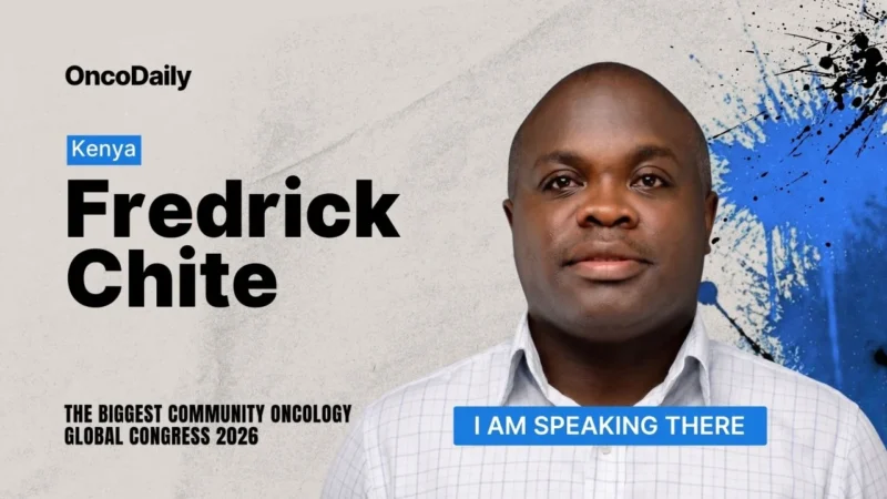 Fredrick Chite Asirwa: I’m Pleased to Be Speaking at The Community Oncology Global Congress 2026! 2 Fredrick Chite Asirwa