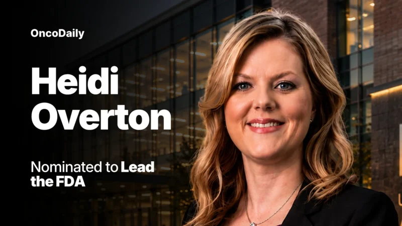 Donald Trump Nominates Heidi Overton as Next FDA Commissioner