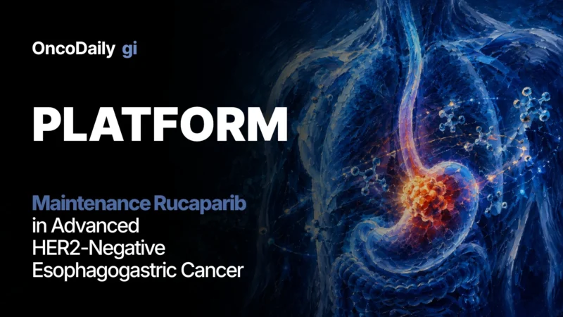 PLATFORM: Maintenance Rucaparib in Advanced HER2-Negative Esophagogastric Adenocarcinoma