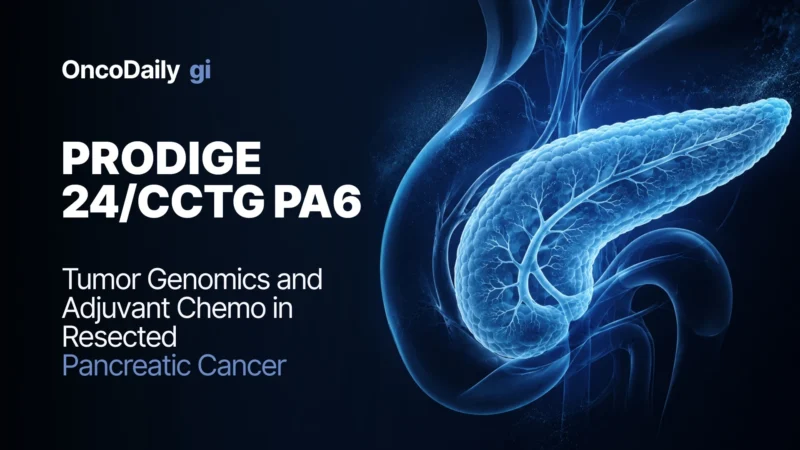 PRODIGE-24/CCTG PA6: Tumor Genomics and Adjuvant Chemotherapy in Resected Pancreatic Cancer