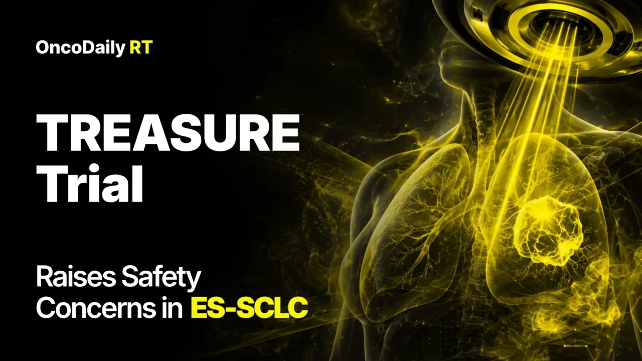 TREASURE Trial Raises Safety Concerns Over Thoracic Radiotherapy in ES-SCLC
