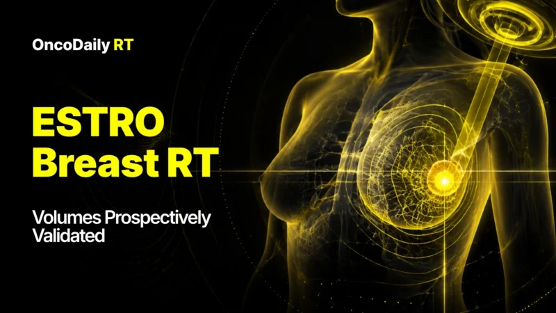 ESTRO Breast Radiotherapy Target Volumes Prospectively Validated in DBCG Skagen Trial 1