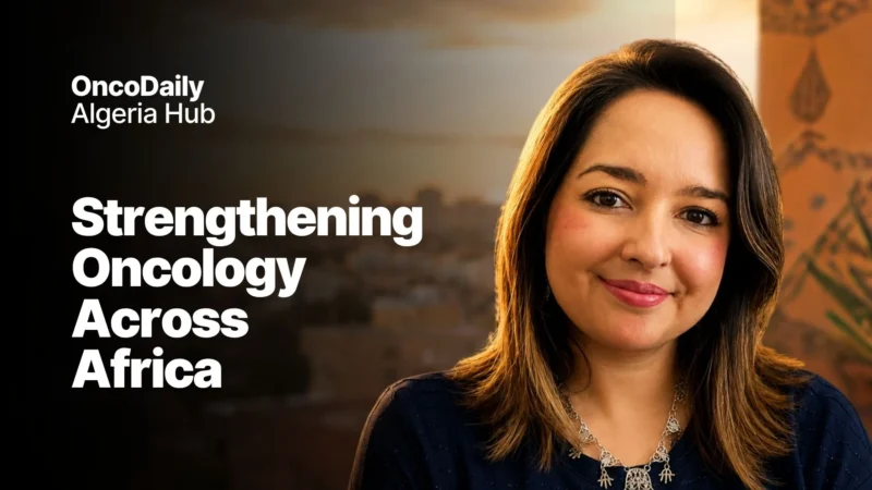 Beyond Borders: How Algeria Is Helping Strengthen Cancer Care Across Africa