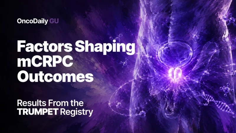 TRUMPET Registry: mCRPC Treatment and Outcomes by Race, Initial Diagnosis, and Family History