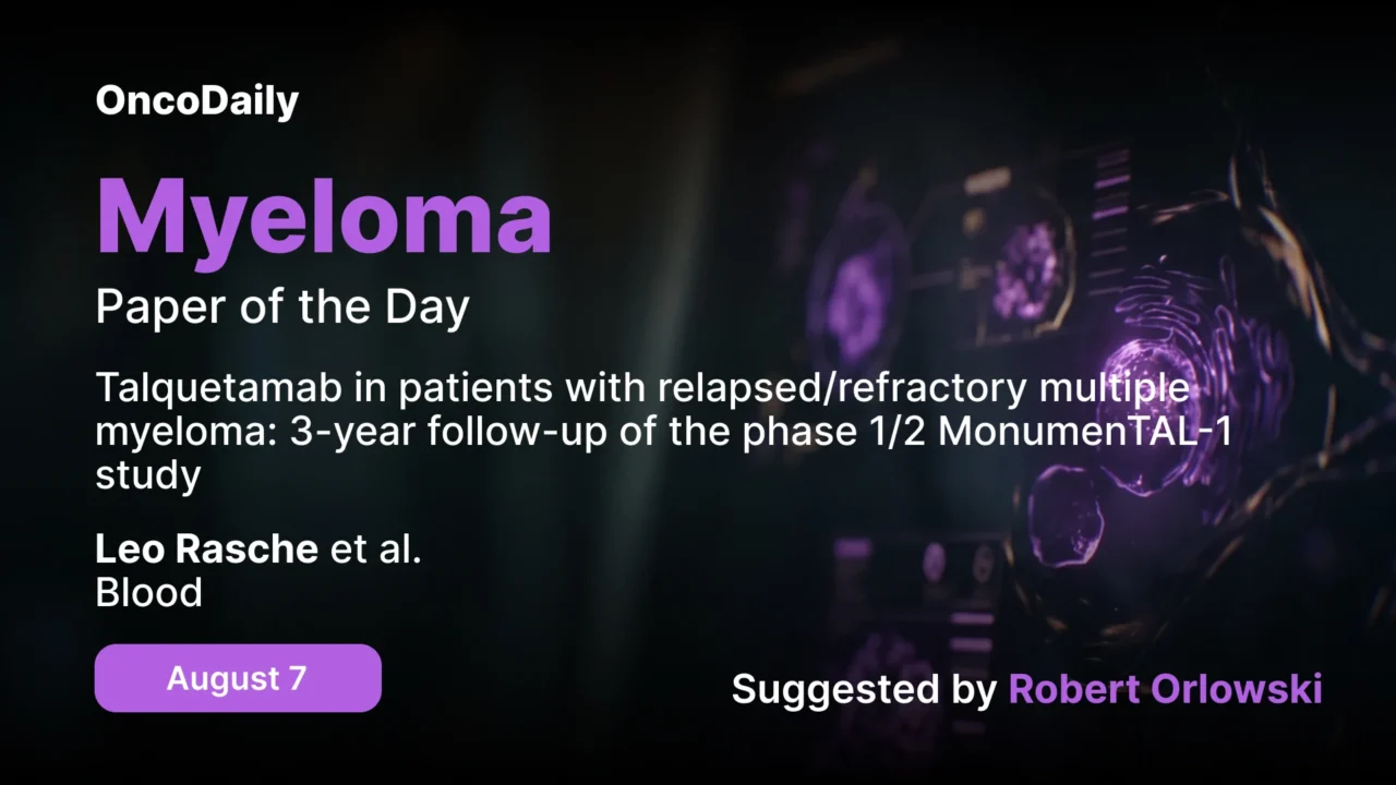 Myeloma Paper of the Day, August 7th, Suggested by Robert Orlowski