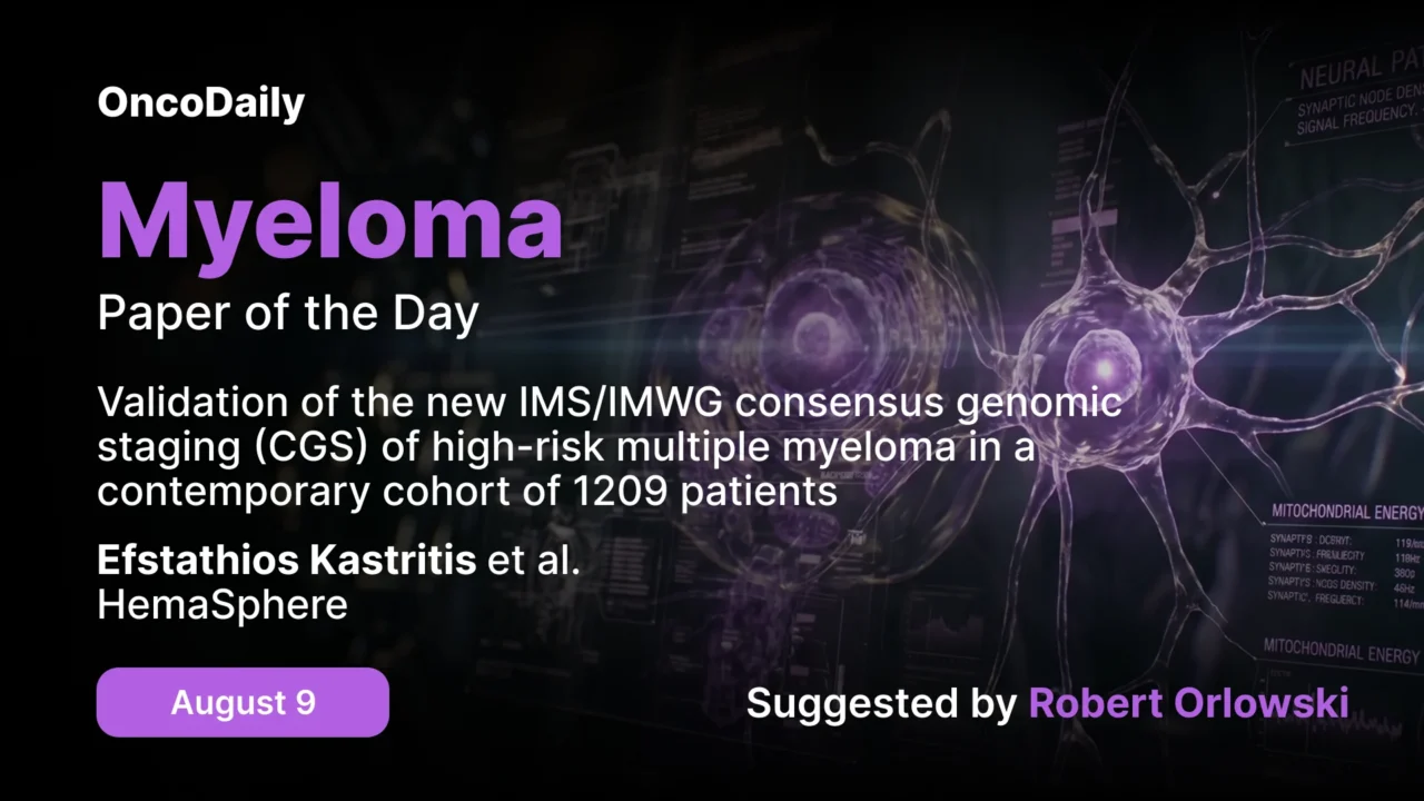 Myeloma Paper of the Day, August 9th, Suggested by Robert Orlowski