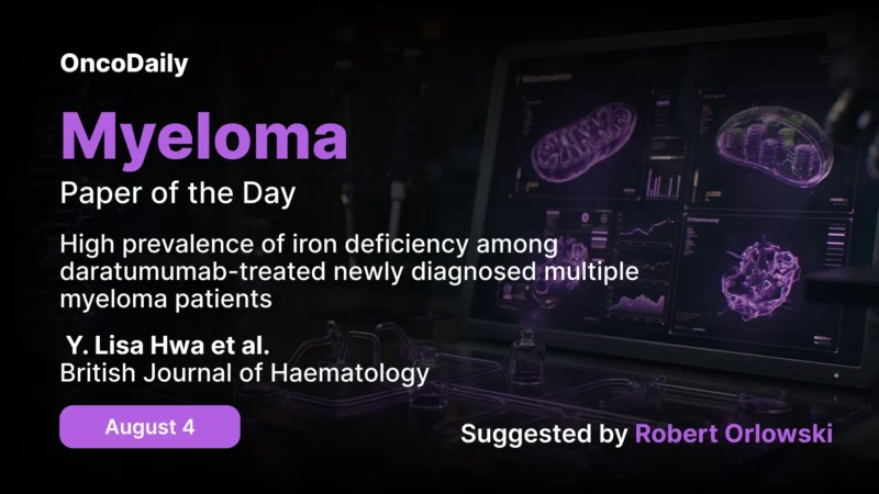 Myeloma Paper of the Day, August 4th, Suggested by Robert Orlowski