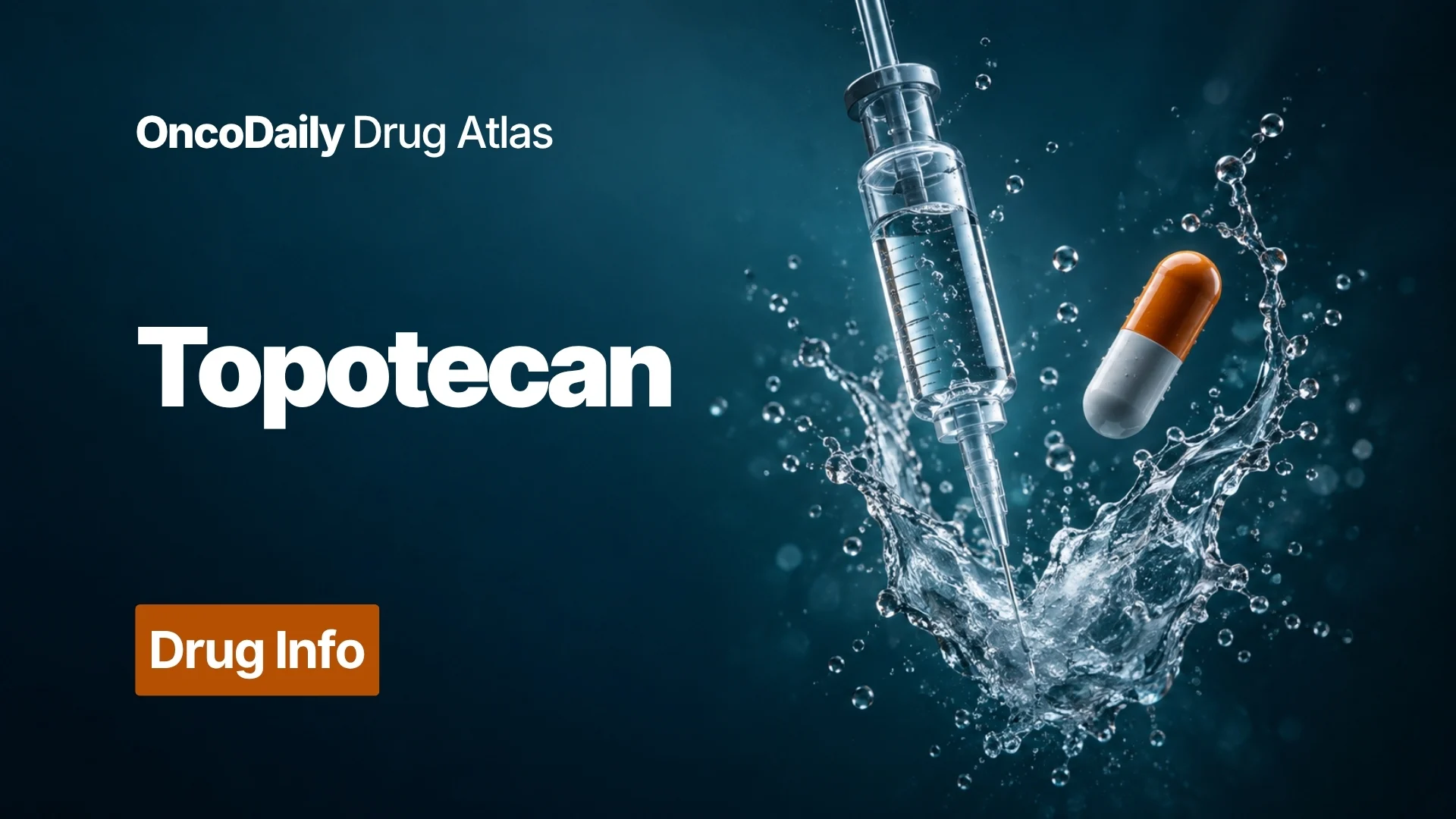 Topotecan: Mechanism of Action, Dose, Administration, Clinical Uses, and Side Effects