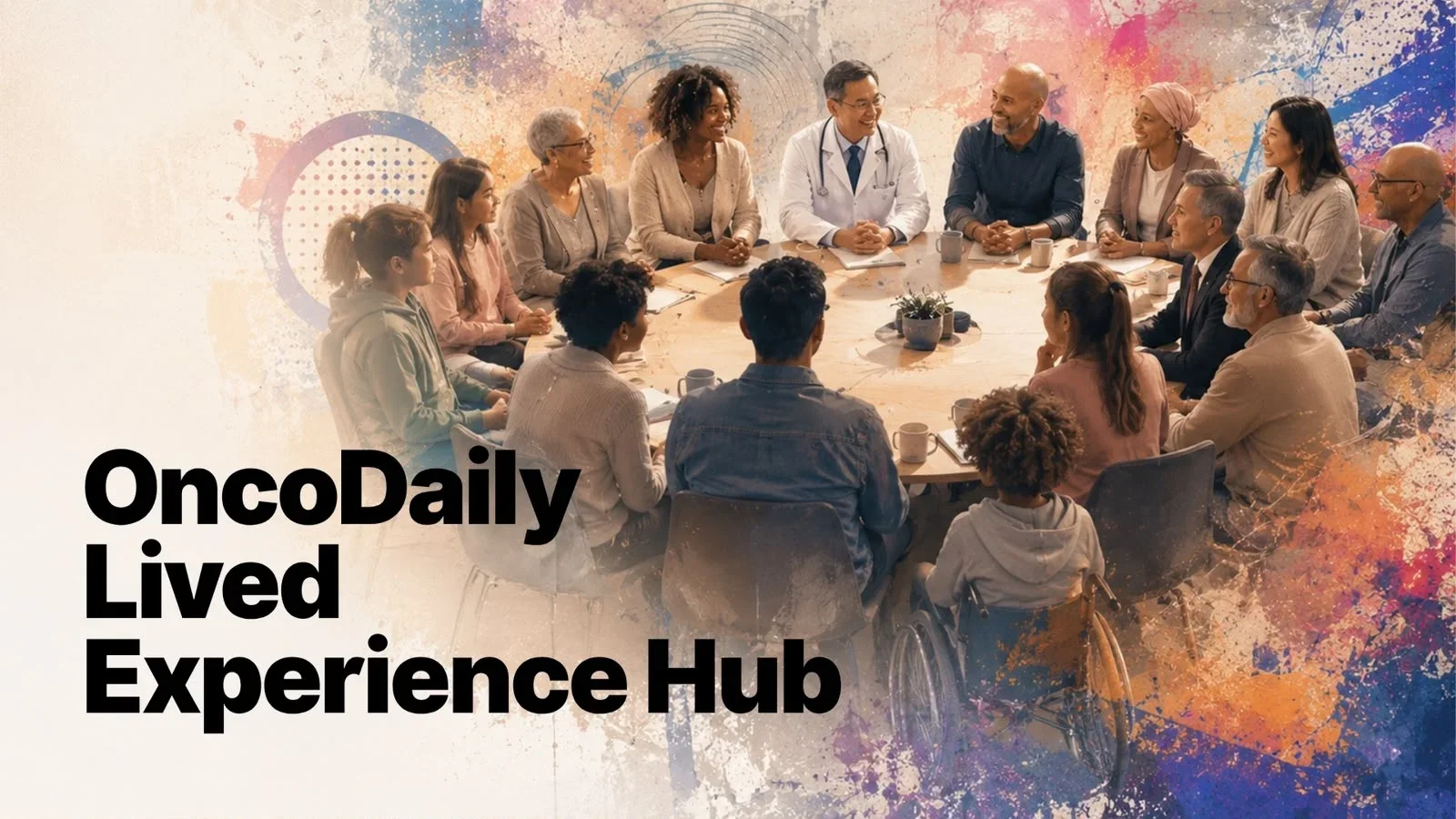 OncoDaily Lived Experience Advocacy Hub Event Opportunity