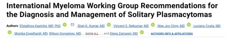 Alper Kahvecioglu: New IMWG Recommendations for Solitary Plasmacytoma 2 Alper Kahvecioglu: New IMWG Recommendations for Solitary Plasmacytoma