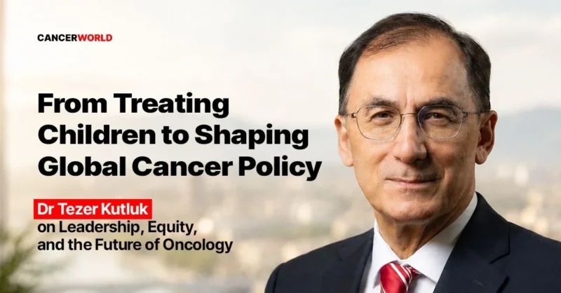 How Do We Turn Policy Into Real, Equitable Change For Every Patient? - CancerWorld 2 How Do We Turn Policy Into Real, Equitable Change For Every Patient? - CancerWorld