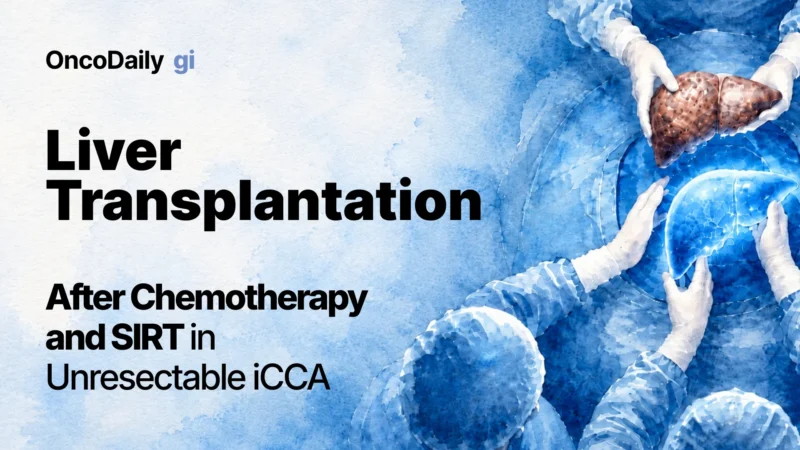 Liver Transplantation After Chemotherapy and SIRT in Unresectable iCCA