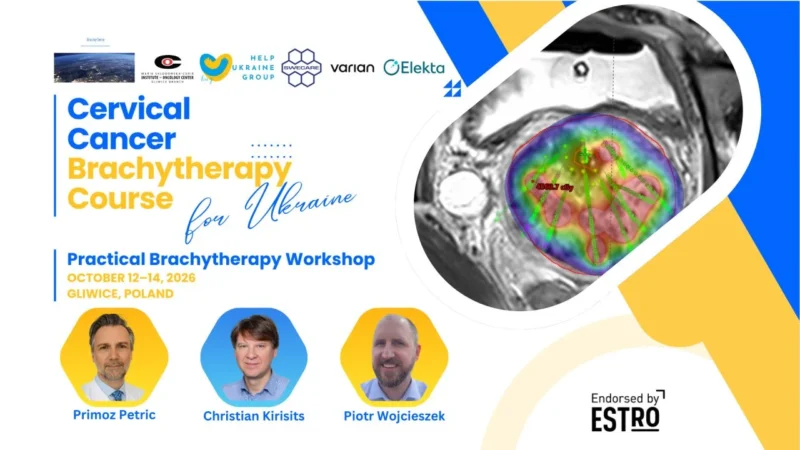 Nataliya Kovalchuk: Applications Open for ESTRO-Endorsed Brachytherapy Workshop 2 Nataliya Kovalchuk: Applications Open for ESTRO-Endorsed Brachytherapy Workshop