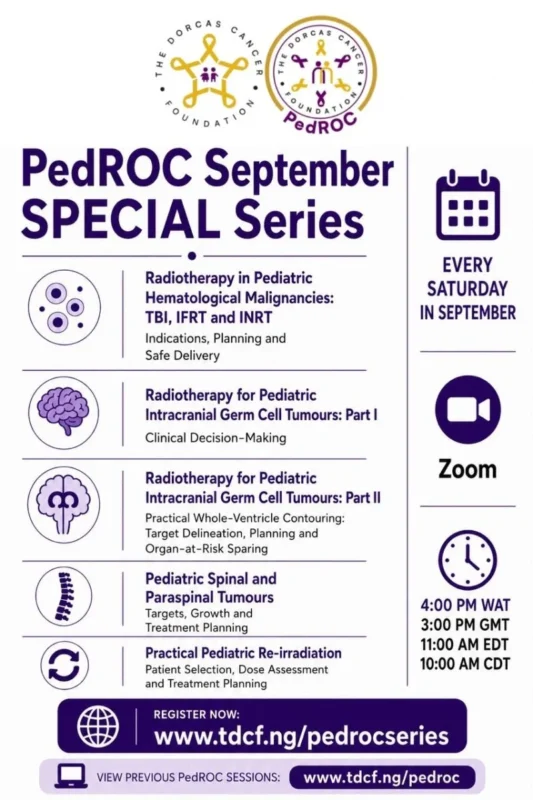 PedROC September 2026: Complex Pediatric Radiotherapy Cases - The Dorcas Cancer Foundation 2 PedROC September 2026: Complex Pediatric Radiotherapy Cases - The Dorcas Cancer Foundation