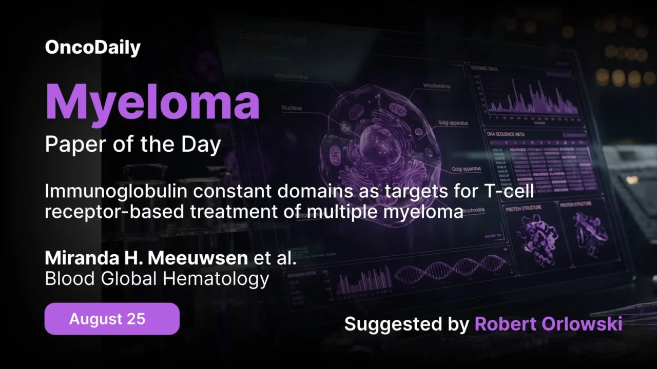 Myeloma Paper of the Day, August 25th, Suggested by Robert Orlowski