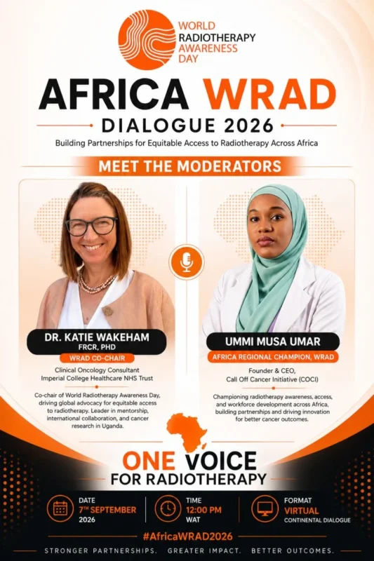 Ummi Umar Musa: Africa WRAD Dialogue 2026 Advances Equitable Radiotherapy Access