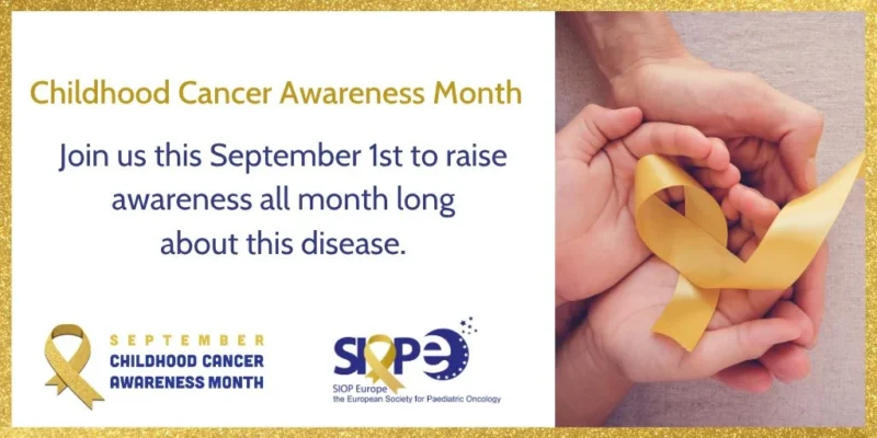 Gold September Campaign Raises Awareness for Childhood Cancer - SIOP 2 SIOP