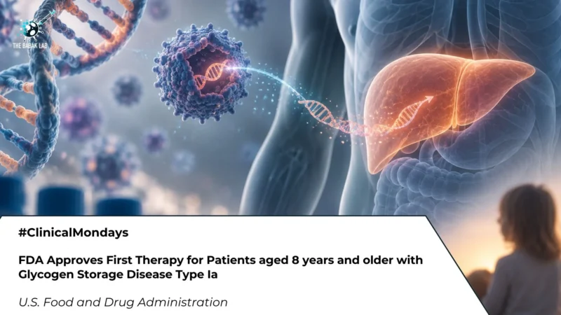 The FDA Has Approved the 1st Therapy for Glycogen Storage Disease Type Ia - The Babak Lab 2 The Babak Lab