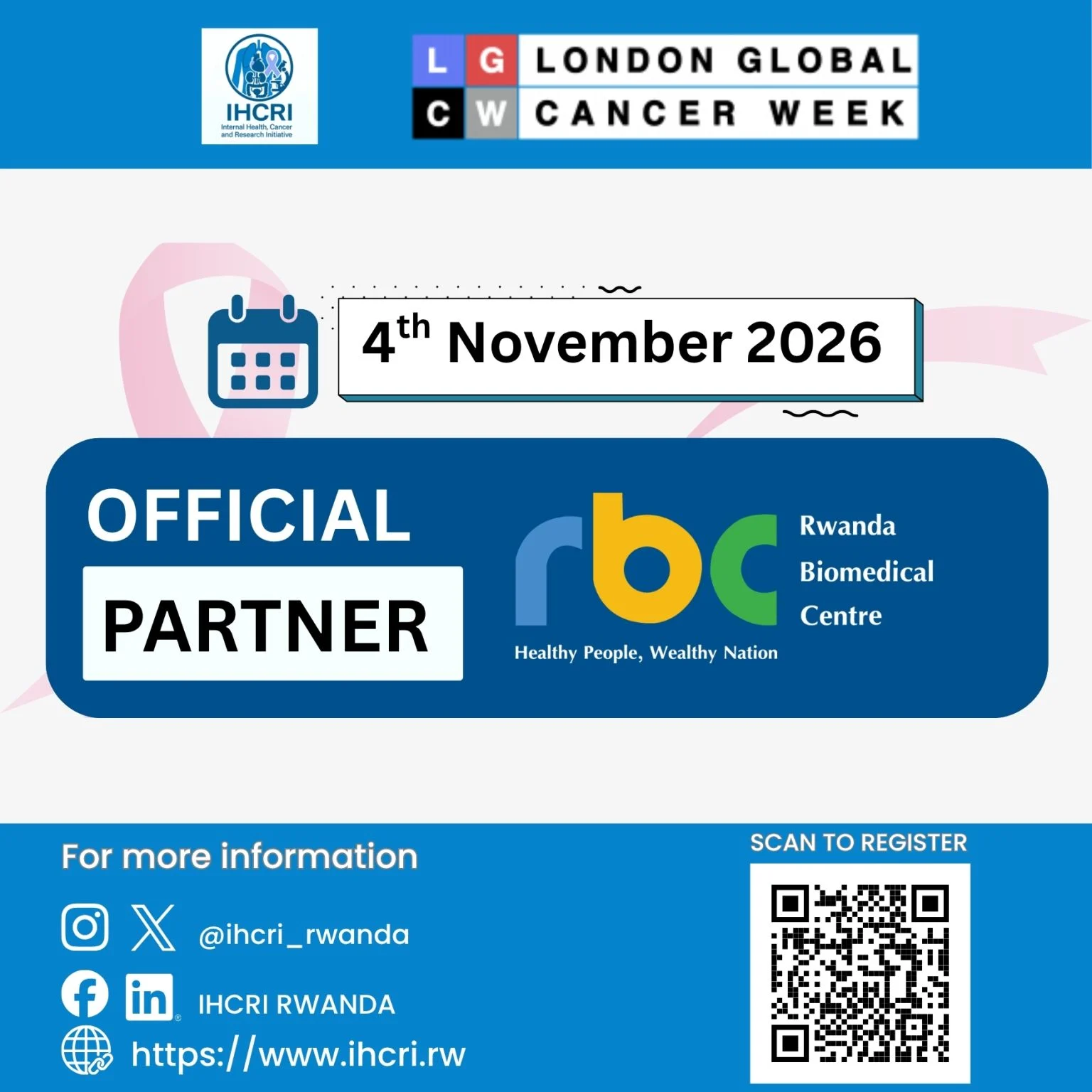IHCRI-Rwanda Announces Partnership with RBC for London Global Cancer Week 2026 2 IHCRI-Rwanda