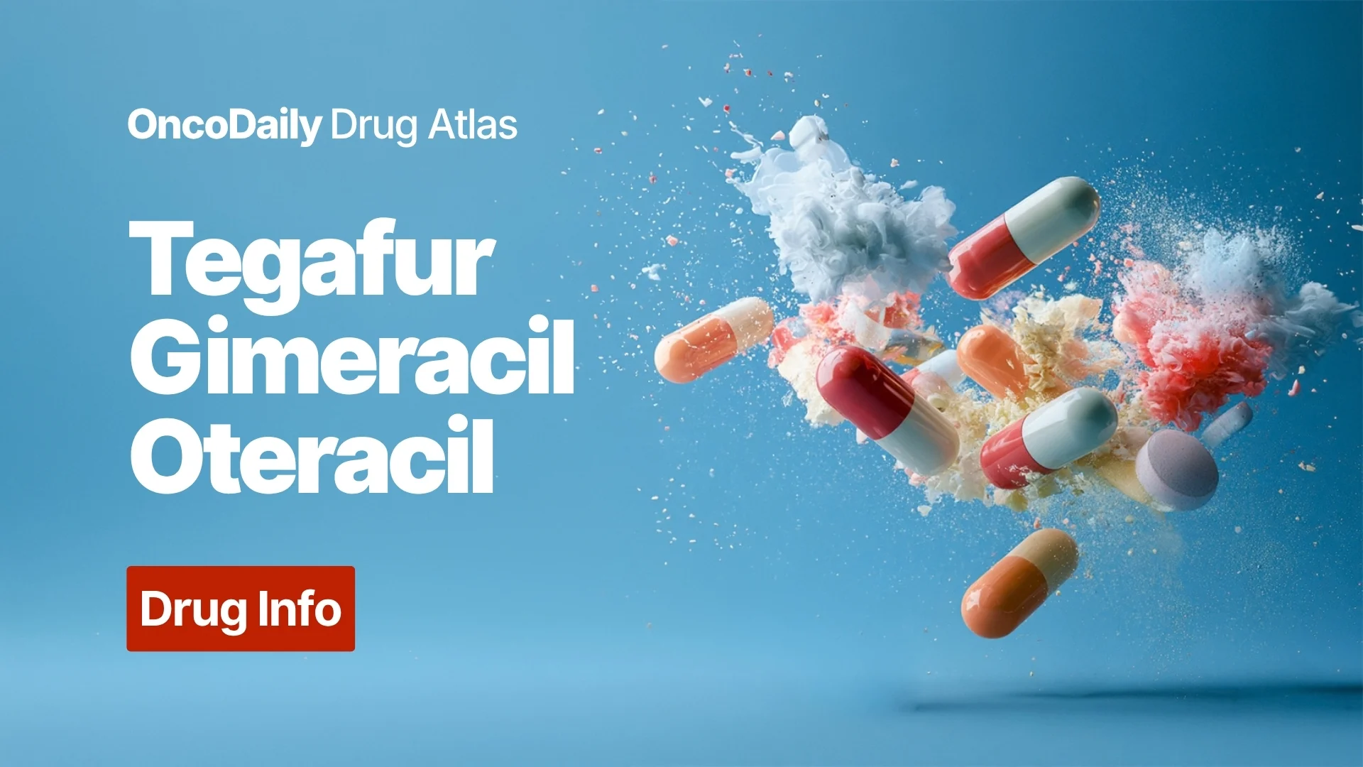 Tegafur/Gimeracil/Oteracil: Understanding Its Mechanism, Dosing, and Clinical Role
