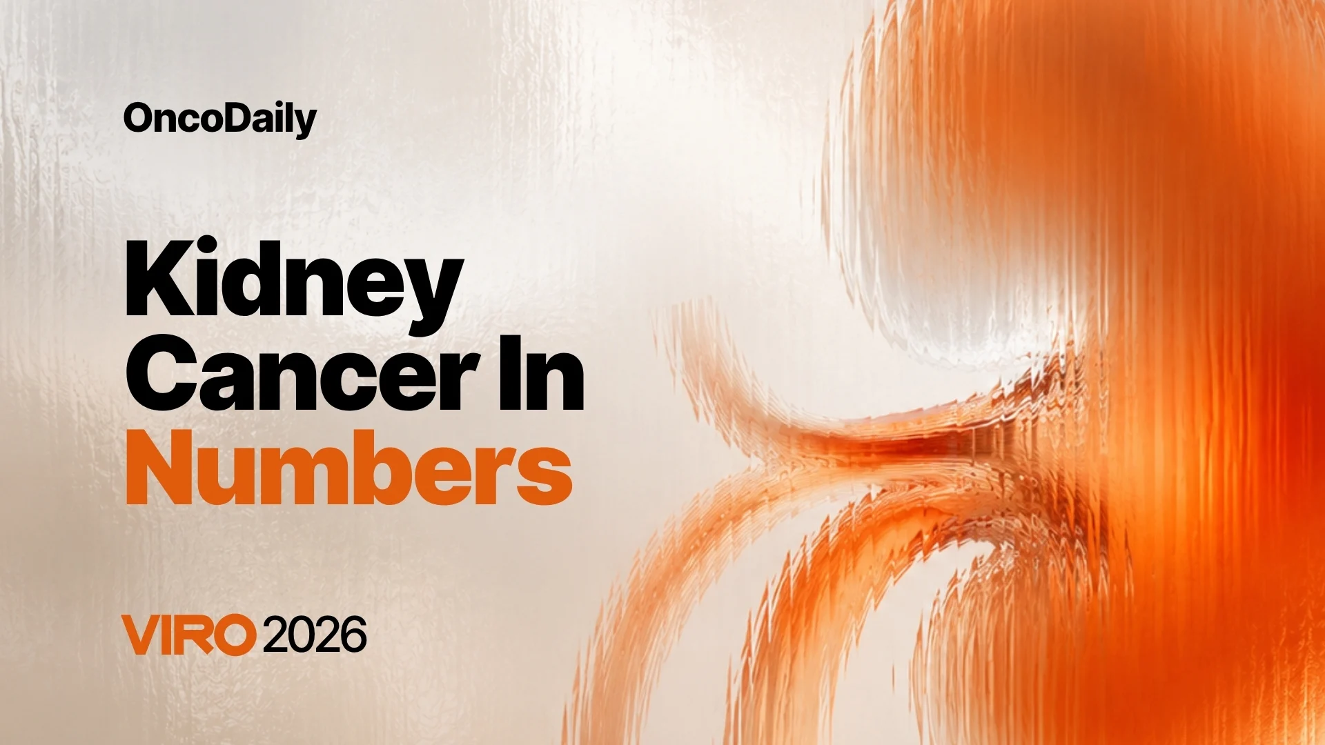Kidney Cancer in Numbers