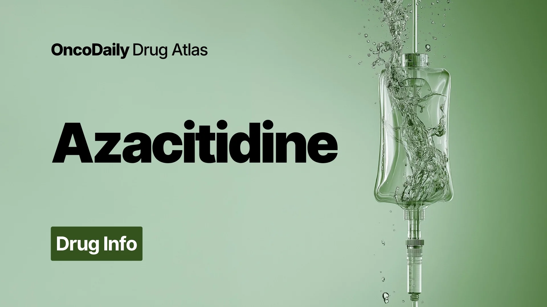 Azacitidine: Understanding Its Mechanism, Dosing, and Clinical Role