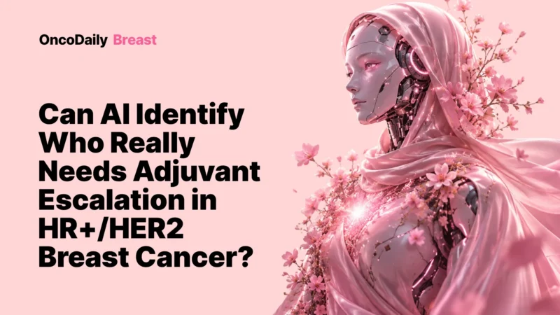 Multi-Modal AI May Refine Adjuvant Escalation in High-Risk HR+/HER2− Early Breast Cancer