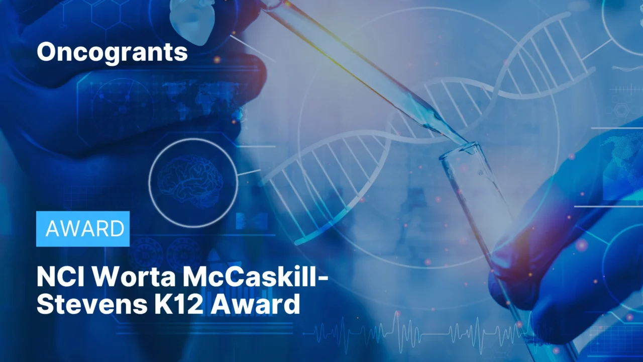 NCI Worta McCaskill-Stevens Career Development Award 2027