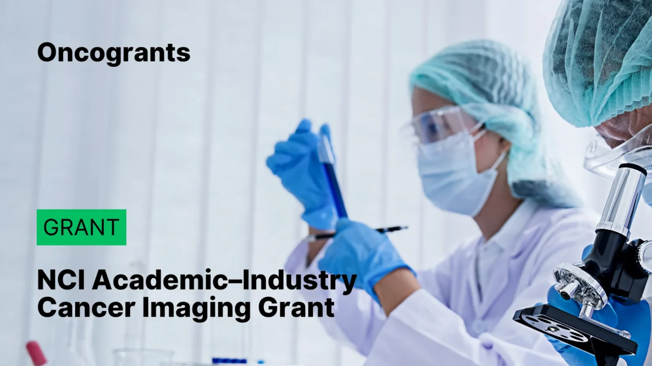 NCI Academic–Industrial Partnerships for Cancer Imaging R01 Grant 2026