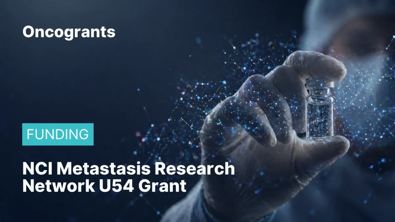 NCI Metastasis Research Network U54 Grant 2026