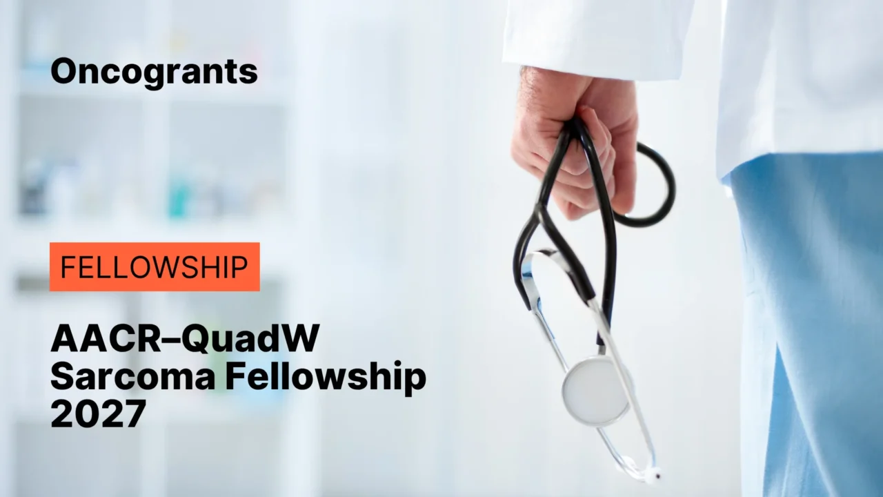 AACR–QuadW Foundation Sarcoma Research Fellowship 2027
