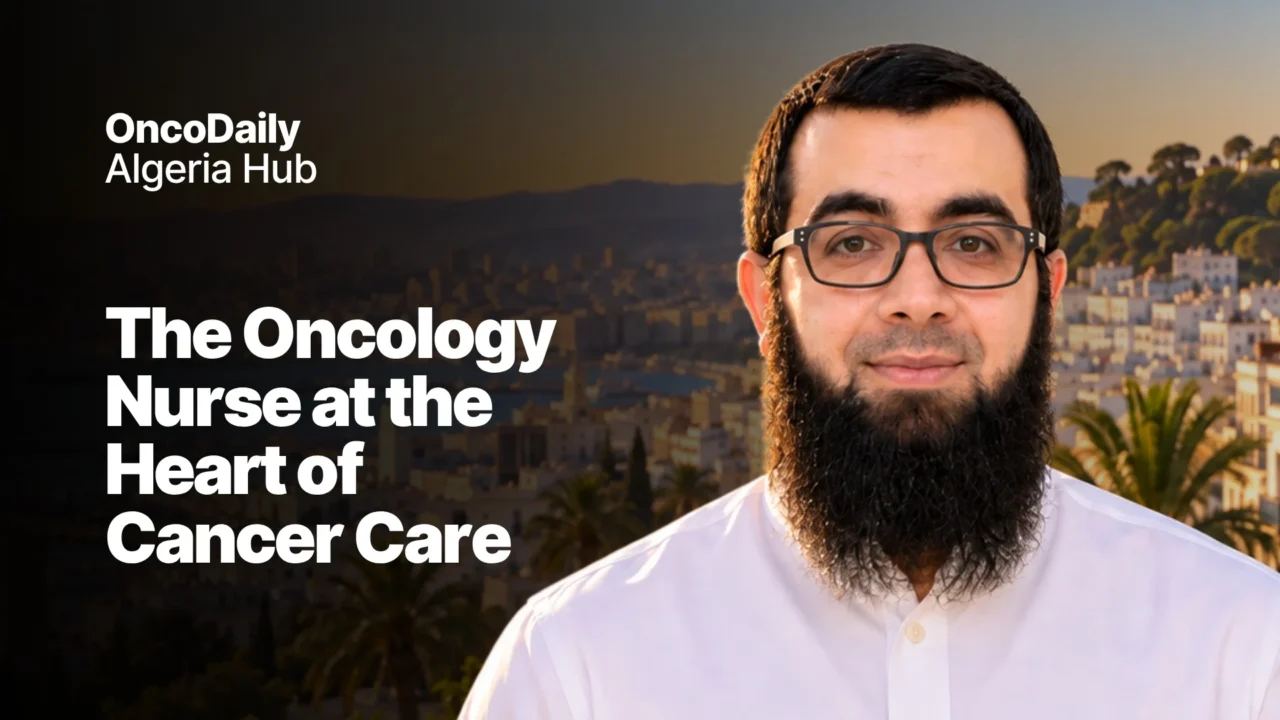 The Evolving Role of Oncology Nurses in Multidisciplinary Cancer Care in Algeria