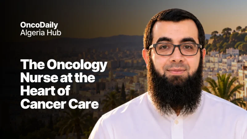The Evolving Role of Oncology Nurses in Multidisciplinary Cancer Care in Algeria