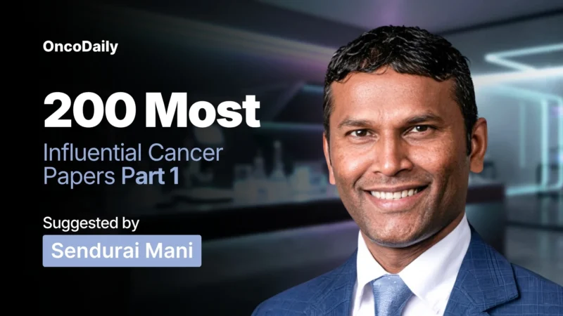 200 Most Influential Cancer Papers Suggested by Sendurai Mani: The Origins of Proto-Oncogenes