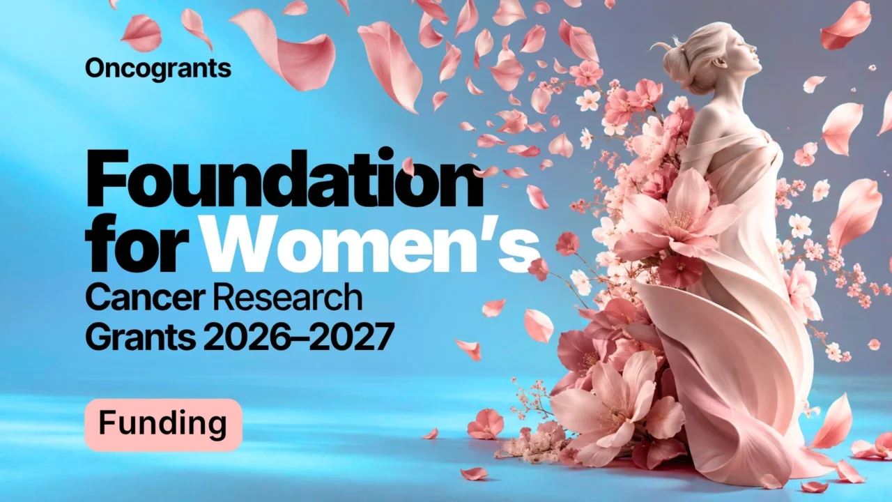 Foundation for Women’s Cancer Research Grants 2026–2027