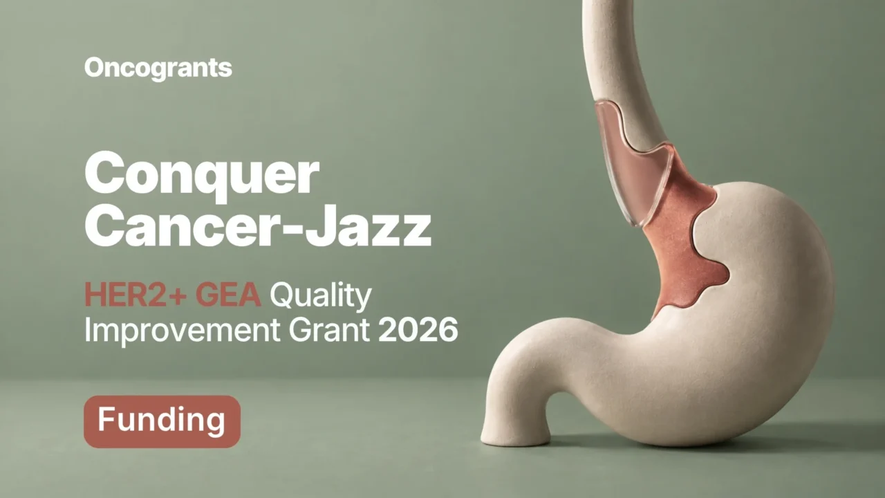 Conquer Cancer–Jazz HER2+ GEA Quality Improvement Grant 2026