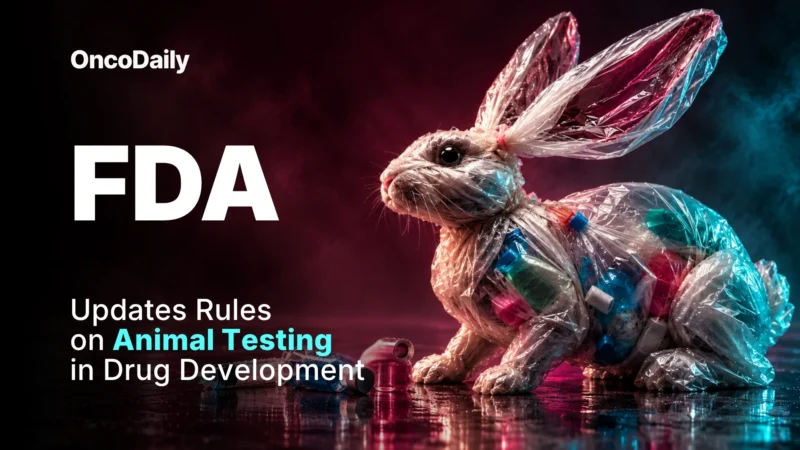 FDA Updates Regulations to Expand Alternatives to Animal Testing in Drug Development