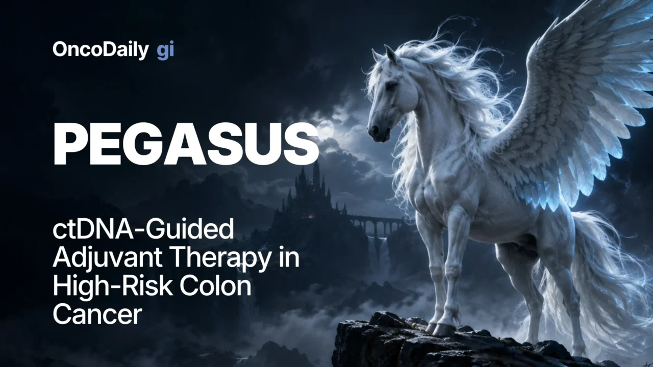 PEGASUS Phase 2 Trial: ctDNA-Guided Adjuvant Therapy in Colon Cancer