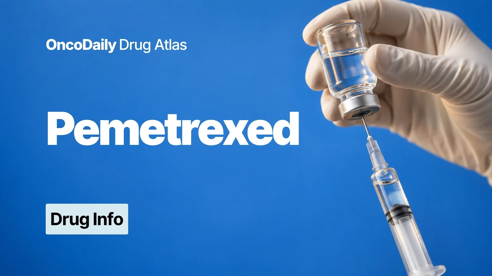Pemetrexed: Understanding Its Mechanism, Dosing, and Clinical Role