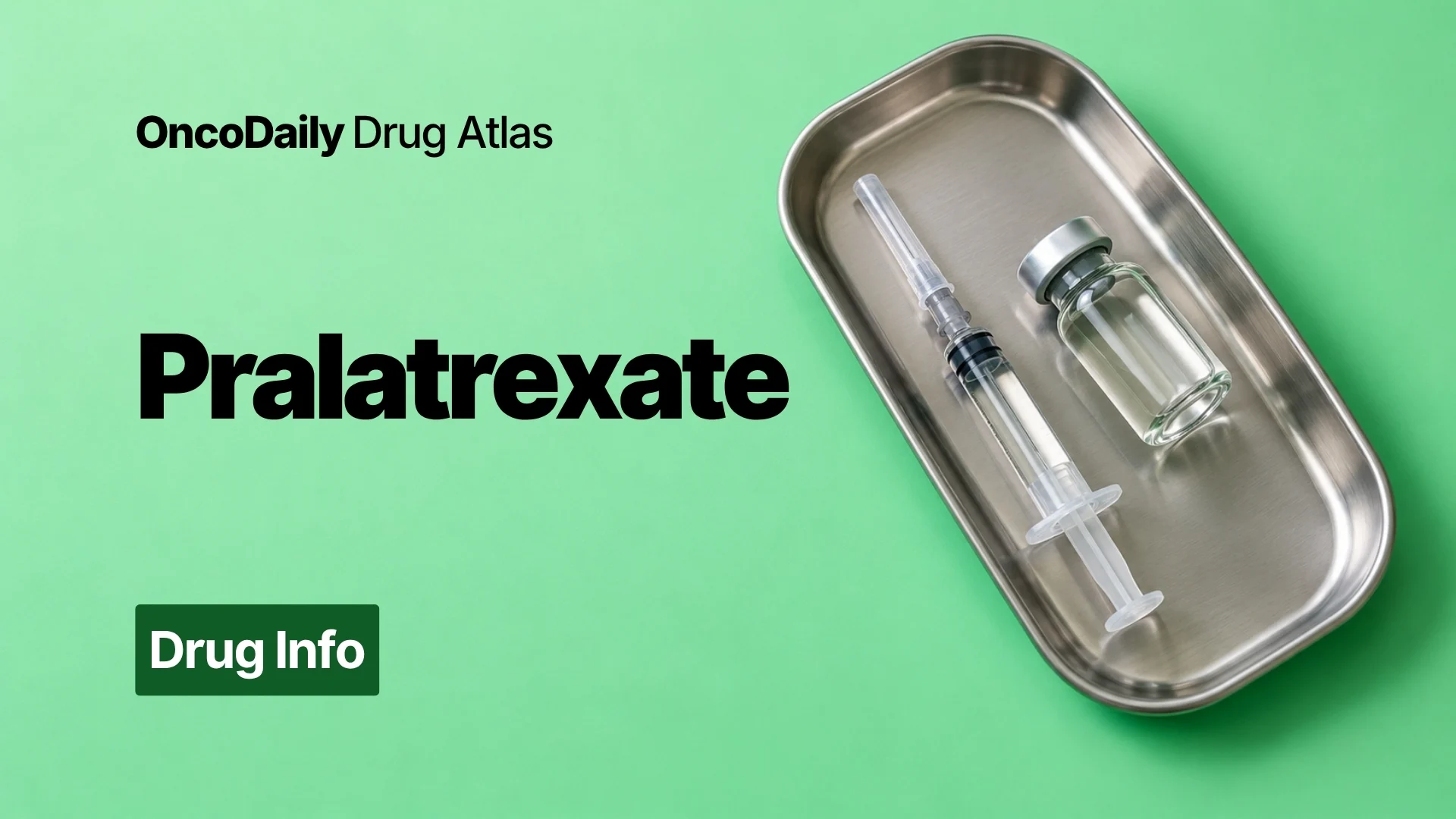 Pralatrexate: Understanding Its Mechanism, Dosing, and Clinical Role