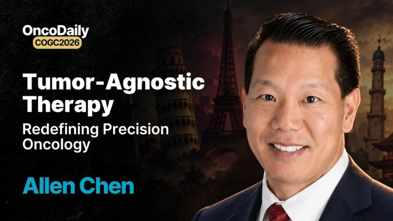 Allen Chen at COGC 2026: The New Era of Tumor-Agnostic Cancer Therapy