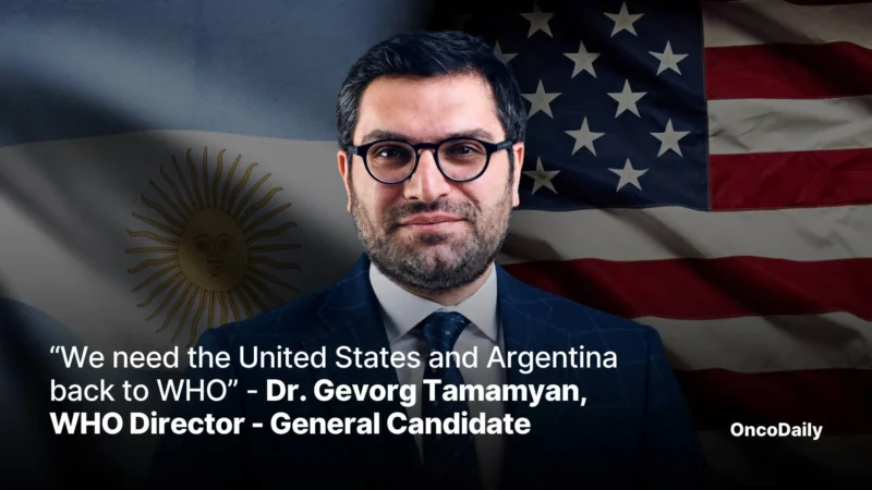 We need the United States and Argentina back to WHO – Dr. Gevorg Tamamyan starts his Road to Geneve series