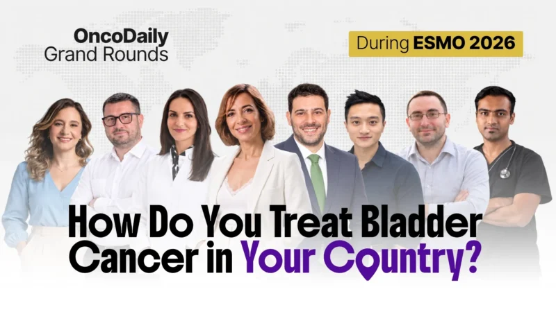 Meet the International Panelists at OncoDaily Grand Rounds at ESMO 2026: Bladder Cancer Edition