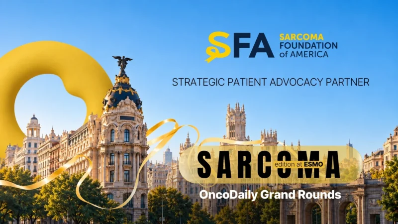 OncoDaily Grand Rounds at ESMO 2026: All You Need to Know About Sarcoma