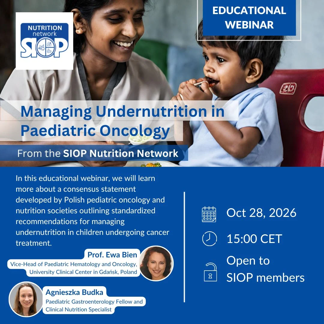 Managing Undernutrition in Paediatric Oncology - SIOP