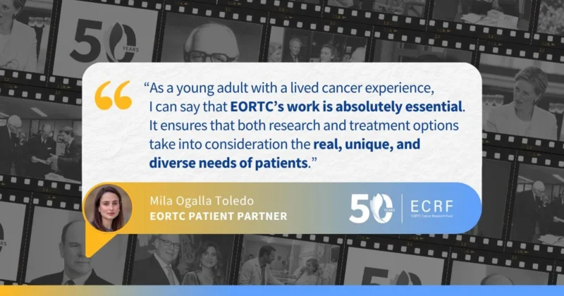 Putting Patients at the Heart of Cancer Research - EORTC